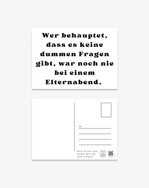 Postkarte - Wer behauptet, dass es keine dummen Fragen gibt...