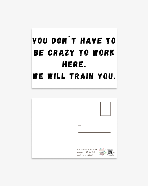 Postkarte - You don’t have to be crazy