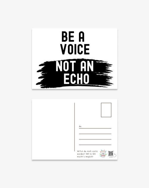 Postkarte - BE A VOICE NOT AN ECHO