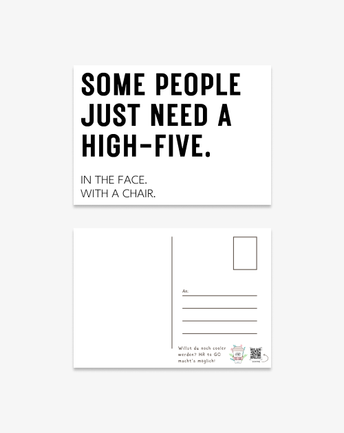 Postkarte - Some People Just Need A High-Five.