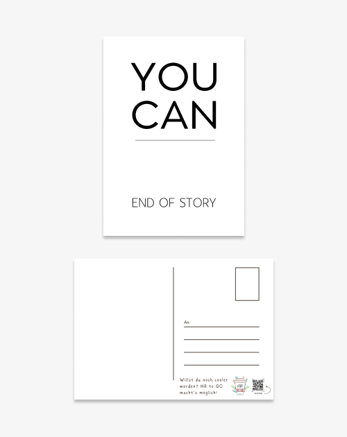 Postkarte - YOU CAN. End of Story.