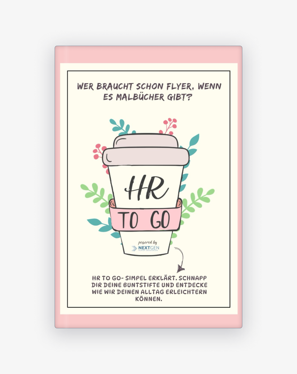 HR to GO: Wer braucht schon Flyer, wenn es Malbücher gibt?